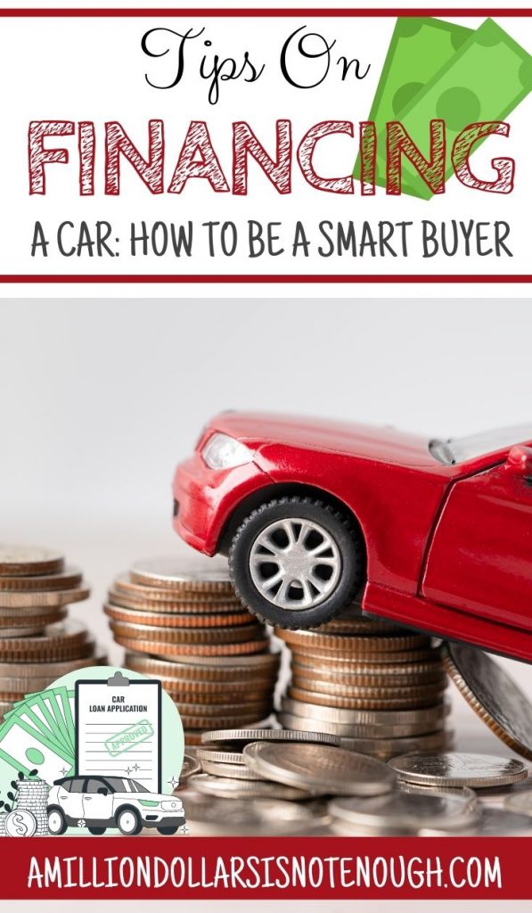 Tips On Financing a Car: How to be a Smart Buyer